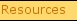 Resources